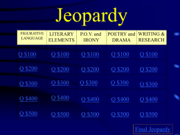 Jeopardy - Mrs. Miller's English Weebly