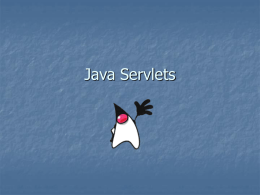 Java Servlets - University of Texas at El Paso