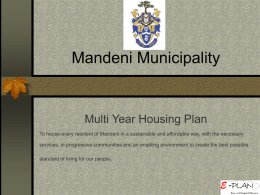 Mandeni Municipality - The Department of Human Settlements