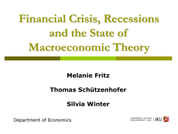 Financial Crisis, Recessions and the State of