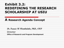 REDEFINING THE RESEARCH SCHOLARSHIP AT USIU