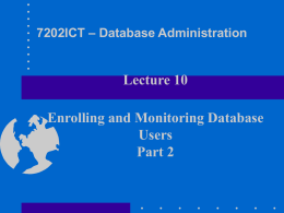 Enrolling and Monitoring Database Users