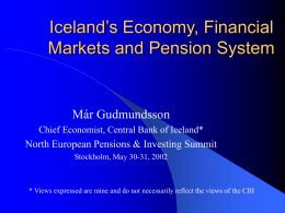 Iceland’s Financial Markets and Pension System