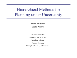 A Hierarchical Approach to POMDP Planning and Execution