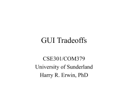 GUI Tradeoffs - University of Sunderland