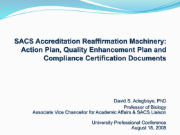 SACS Accreditation Reaffirmation Machinery: Action Plan