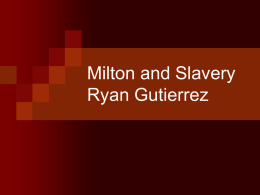 Ham’s Vicious Race: Slavery and John Milton