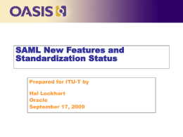 OASIS: Integrating Standards for Web Services, Business