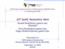 GIT SysML Parametrics Work - Georgia Institute of Technology