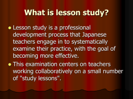 What is lesson study? - Universitas Pendidikan Indonesia