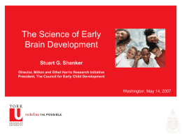 Preschool Developmental Initiative Stuart G. Shanker