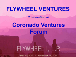 Flywheel I, LP - Coronado Ventures Forum
