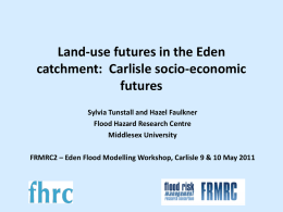 Land-use futures in the Eden catchment: Carlisle socio