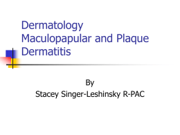 Dermatology Maculopapular and Plaque Dermatitises