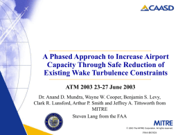 A Phased Approach to Increase Airport Capacity Through