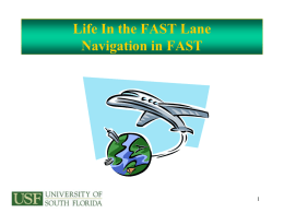 Life In the FAST Lane - University of South Florida