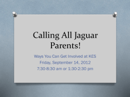 Calling All Jaguar Parents! - Knightsville Elementary School