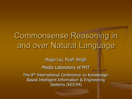 Commonsense Reasoning in and over Natural Language
