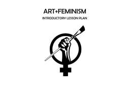 Art+Feminism Introductory Lesson Plan