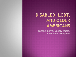 Disabled, LGBT, and Older Americans