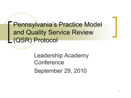 Pennsylvania’s Quality Service Review (QSR) Protocol