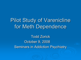 Varenicline for Meth Dependence?