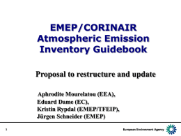 EMEP/CORINAIR Atmospheric Emission Inventory Guidebook