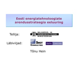 Estonian Development Strategy of Energy Related Technologies