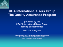 International Users Group Testing Quality Assurance