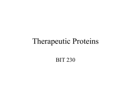 Therapeutic Proteins - MCCC Faculty & Staff Web Pages