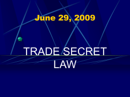 Trade Secret Law - Louisiana State University