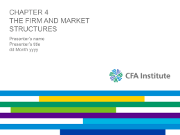 Chapter 4The Firm and Market Structures