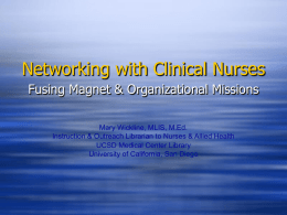 PowerPoint Presentation - Networking with Clinical Nurses