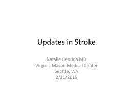 Updates in Stroke - Benton Franklin County Medical Society