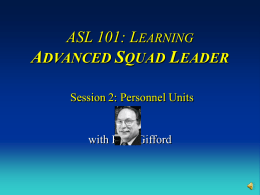 ASL Session 2 - Russ Gifford
