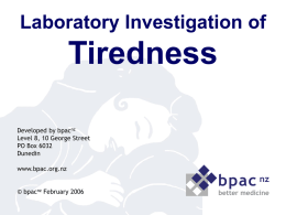 Investigation of Tiredness