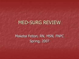 MED-SURG REVIEW