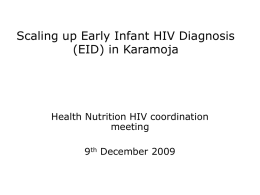 Integration of Early Infant HIV Diagnosis (EID) with Child