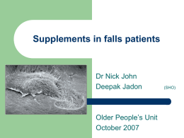 Supplements in falls patients