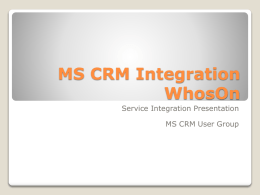 MS CRM Integration – WhosOn