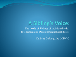 A Sibling’s Voice: