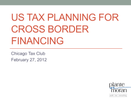 US Tax Planning for Cross Border Financing