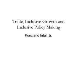 Trade, Inclusive Growth and Inclusive Policy Making