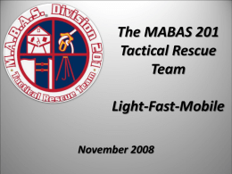 What is the MABAS 201 Tactical Rescue Team?