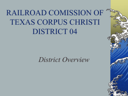 RAILROAD COMISSION OF TEXAS CORPUS CHRISTI DISTRICT 04