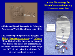 The Hemobag - A New Technology for Blood Conservation
