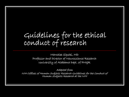 Guidelines for the ethical conduct of research