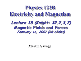 Physics 122B Electromagnetism - Institute for Nuclear Theory