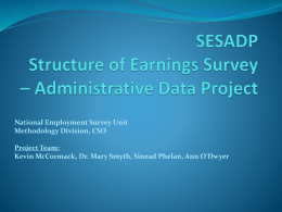 SESADP Structure of Earnings Survey – Administrative Data