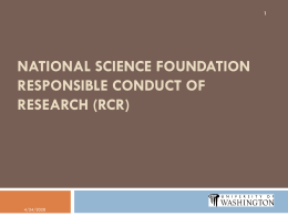 National Science Foundation Responsible Conduct of